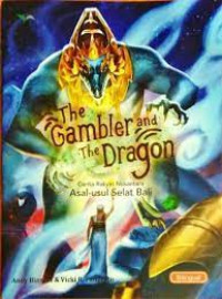 The Gambler and The Dragon