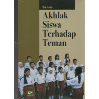 Ahklak Siswa Terhadap Teman