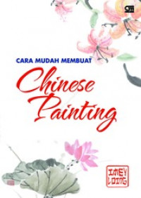 Cara Mudah Membuat Chinese Painting