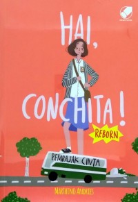 Hai Conchita ( Pembajak Cinta )