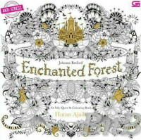 Enchanted Forest: Hutan Ajaib