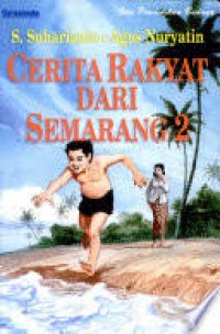 Cerita Rakyat Dari Semarang 2