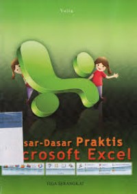 Dasar - Dasar Praktis Microsoft Excel